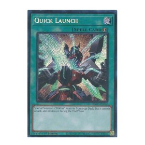 Quick Launch (Secret Rare) - RA05-EN062